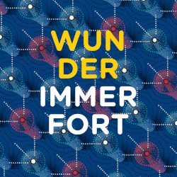 Wunder / Immerfort