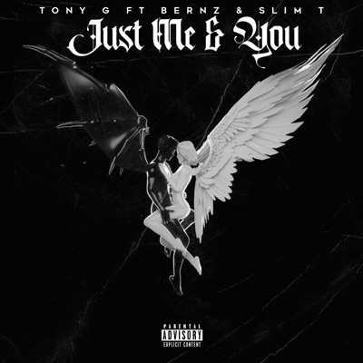 Just Me & You (feat. Slim T & Bernz)