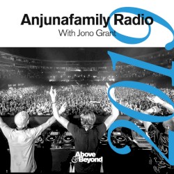 Anjunafamily Radio 2019 with Jono Grant