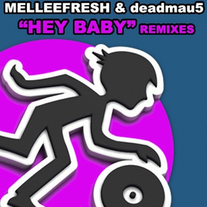 Hey Baby Remixes
