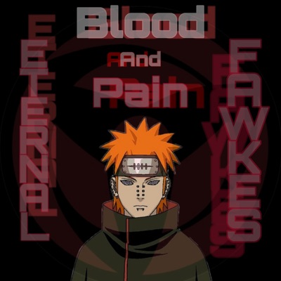 Blood And Pain