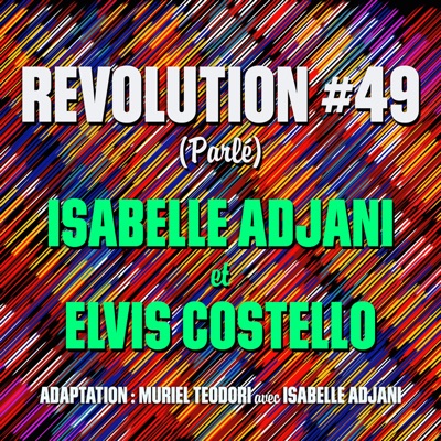 Revolution #49 (feat. Isabelle Adjani) [En français]