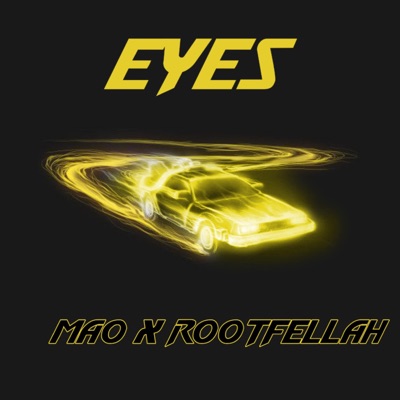 Eyes (feat. Rootfellah)