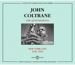 The Quintessence: New York City 1956‐1962
