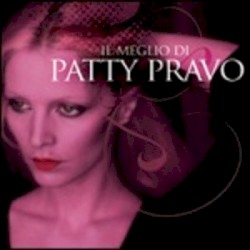 Il meglio di Patty Pravo