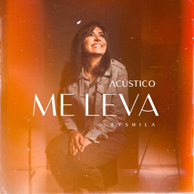 Me Leva (Acústico)