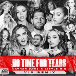 No Time for Tears (VIP remix)