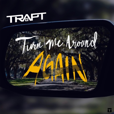 Turn Me Around Again (Acoustic) [Acoustic]