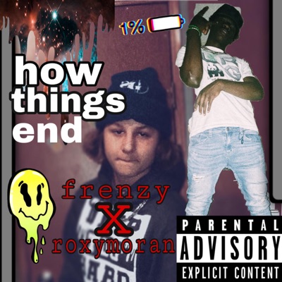 How Things End (feat. RoxyMoran)