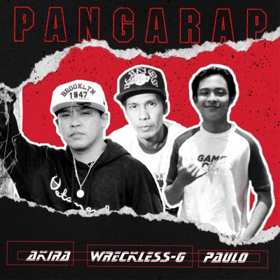 Pangarap (feat. Wrecless G & Paulo)