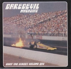 Burn the Street Volume One