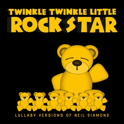 Lullaby Versions of Neil Diamond