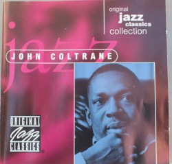 Original Jazz Classics Collection - John Coltrane