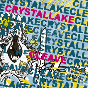 Crystal Lake / Cleave