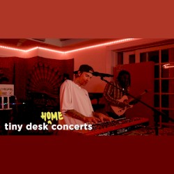 Tiny Desk (Home) Concert