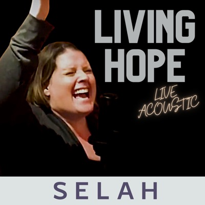 Living Hope (Live Acoustic)