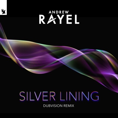 Silver Lining (Dubvision Remix)