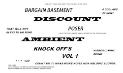 Bargain Basement Discount Poser Ambient Knock Off's Vol 1