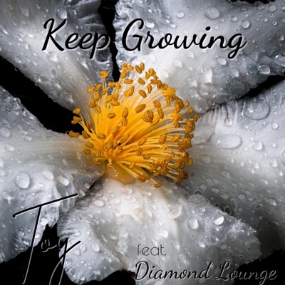 Keep Growing (feat. Diamond Lounge)