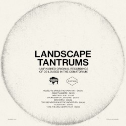 Landscape Tantrums (Unfinished original Recordings of De-Loused in the Comatorium)