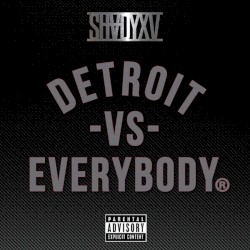 Detroit vs. Everybody