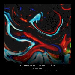 Eighty Six (MVRK remix)