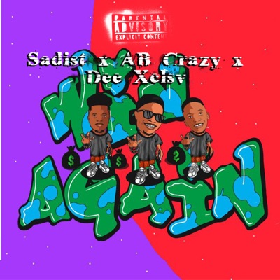 Win Again (feat. AB Crazy & Dee XCLSV)