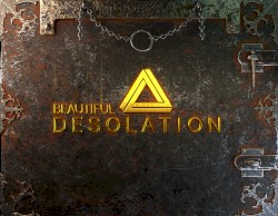 Beautiful Desolation