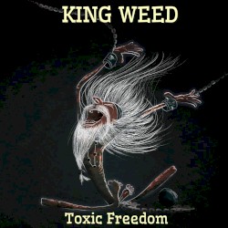 Toxic Freedom