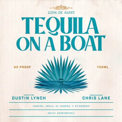 Tequila On A Boat (feat. Chris Lane)