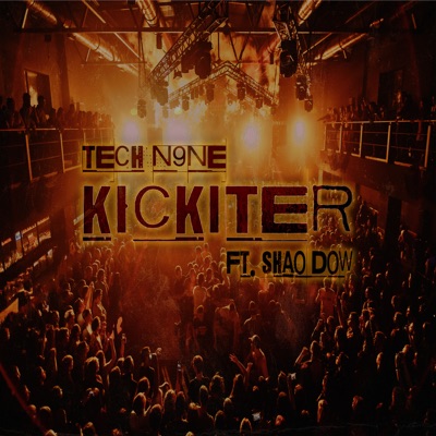 Kickiter (feat. Shao Dow)