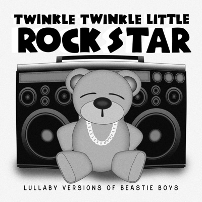 Lullaby Versions of Beastie Boys