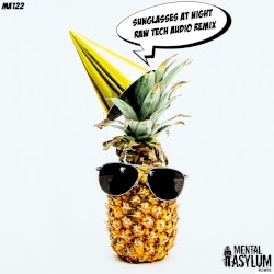Sunglasses At Night (Raw Tech Audio Remix)