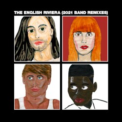 The English Riviera (2021 Band Remixes)