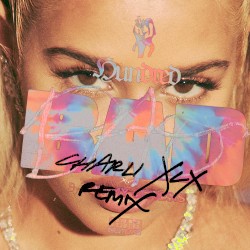 100 Bad (Charli XCX remix)