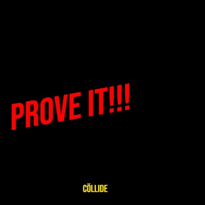 Prove It!!!