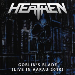 Goblin's Blade (live in Aarau 2010)