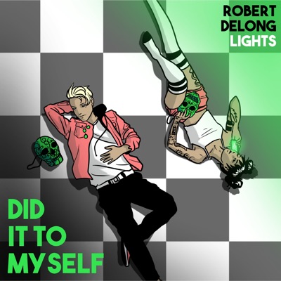 Did it To Myself (feat. Lights)