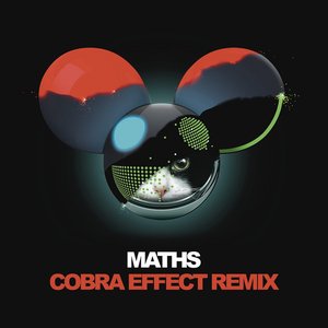Maths (Cobra Effect remix)