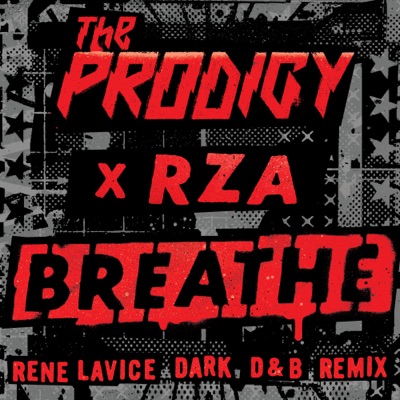 Breathe (feat. RZA) [Rene LaVice Dark D&B Remix]