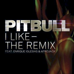 I Like (the remix)