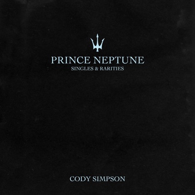 Prince Neptune: Singles & Rarities