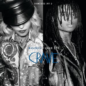 Crave (Remixes Pt 2)