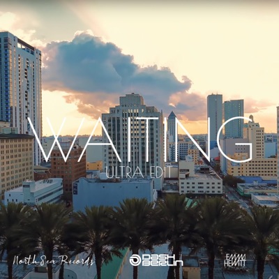 Waiting (Ultra Edit) (feat. Emma Hewitt)
