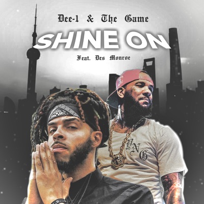 Shine On (feat. The Game & Des Monroe)