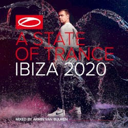 A State of Trance: Ibiza 2020