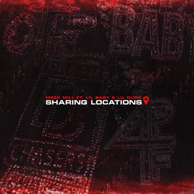 Sharing Locations (feat. Lil Baby & Lil Durk)