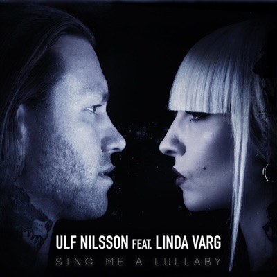 Sing Me a Lullaby (feat. Linda Varg)