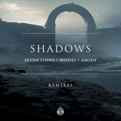 Shadows (remixes)