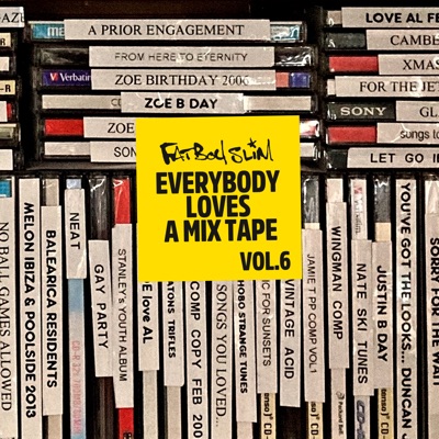 Everybody Loves A Mixtape, Vol. 6: Brand New (DJ Mix)